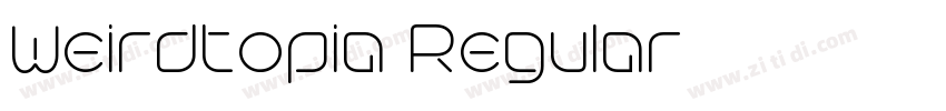Weirdtopia Regular字体转换